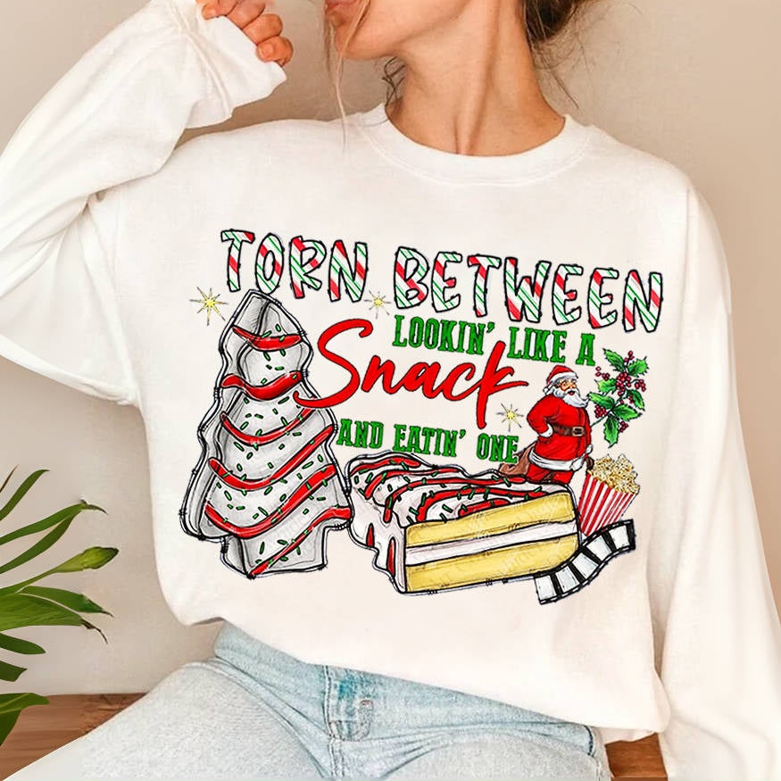 Christmas Lookin' Like a Snack and Eatin' One Sweatshirt